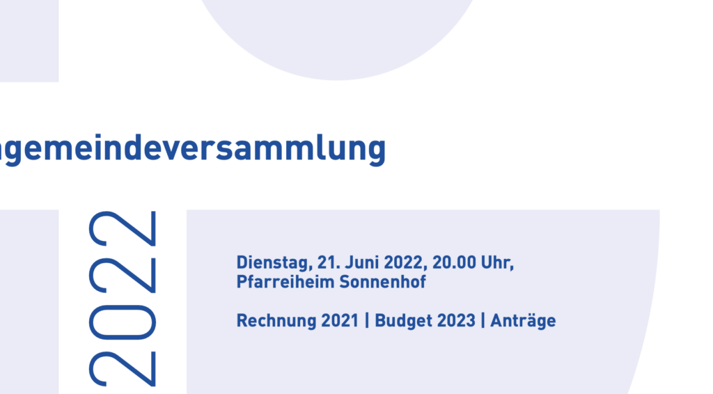 Vorlage zur Kirchgemeindeversammlung 2022  | © Katholische Kirche Unterägeri